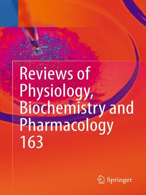 cover image of Reviews of Physiology, Biochemistry and Pharmacology, Volume 163